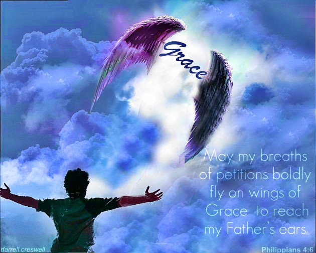 Grace wings praise Philippians 4:6