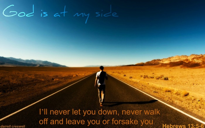 god-is-at-my-side-never-leave-or-forsake-you