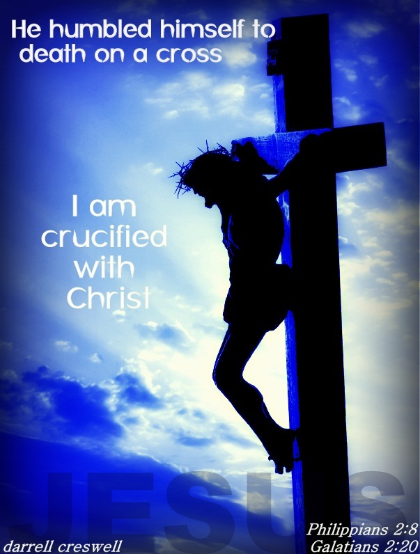 I am crucified with Christ Galatians 2 20