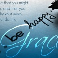 John 10 10 Abundant life - Grace
